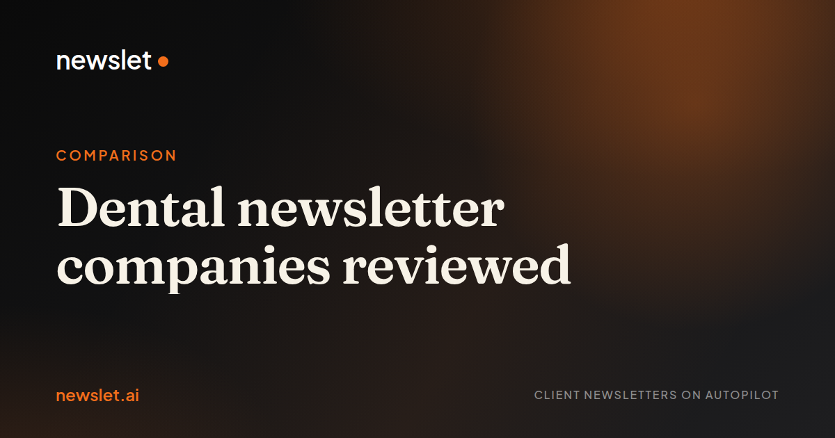 Cover image for “Dental newsletter companies reviewed”