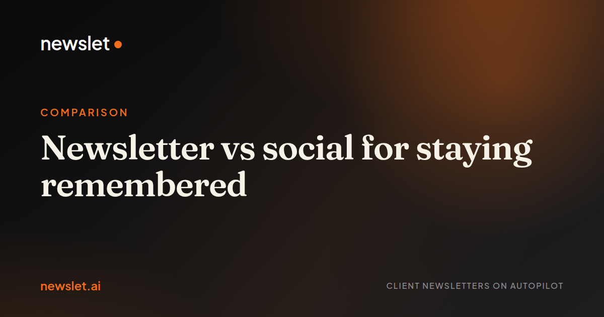 Cover image for “Newsletter vs social for staying remembered”